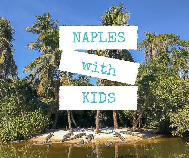 Things to do in Naples with Kids