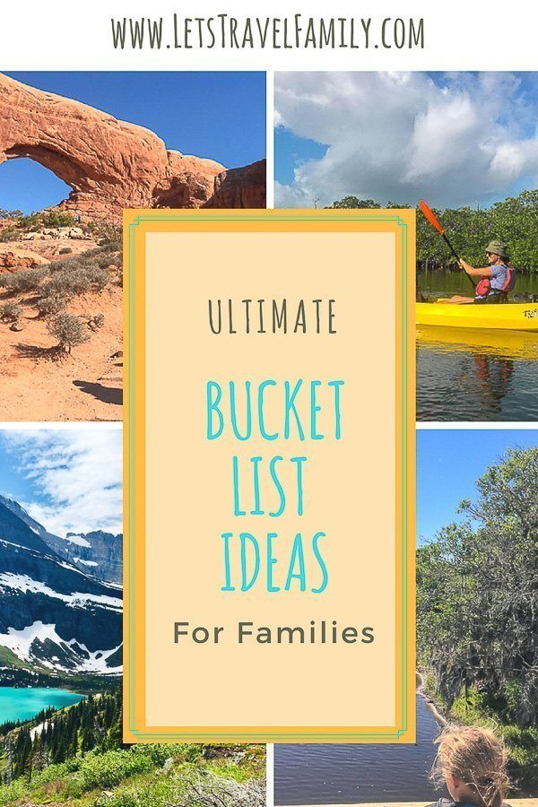 Simple Bucket List Idea for Families - Let's Travel Family_