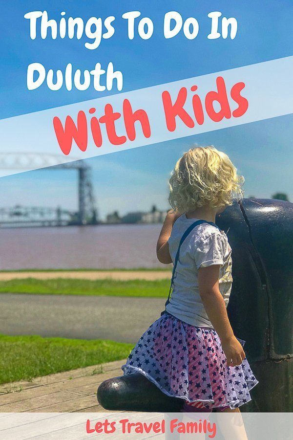 Things to do in Duluth with Kids - Duluth Minnesota with Kids_