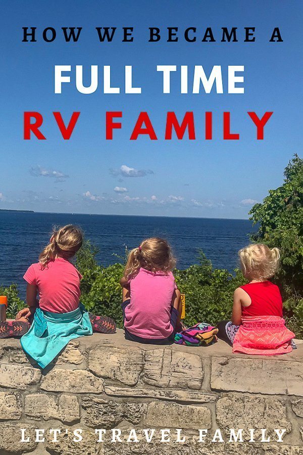 How We Became A Full Time RV Family
