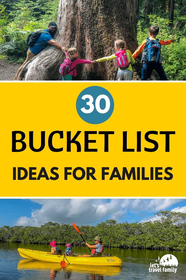 30 Simple Bucket List Ideas for Families