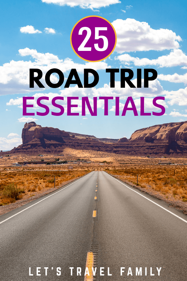 25 Road Trip Essentials