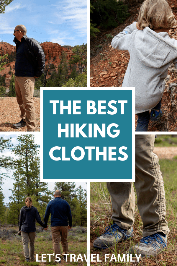 Best Hiking Clothes - What to Wear Hiking Best Hiking Clothes - What to Wear Hiking