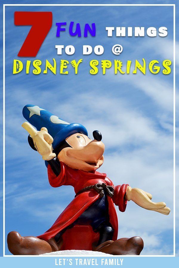 Things To Do At Disney Springs Things To Do At Disney Springs