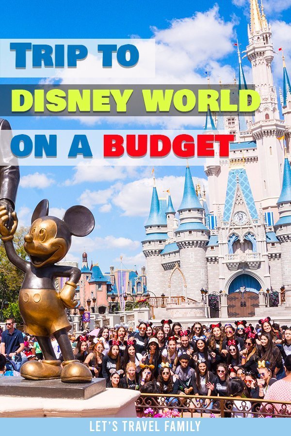 Trip to Disney World On A Budget