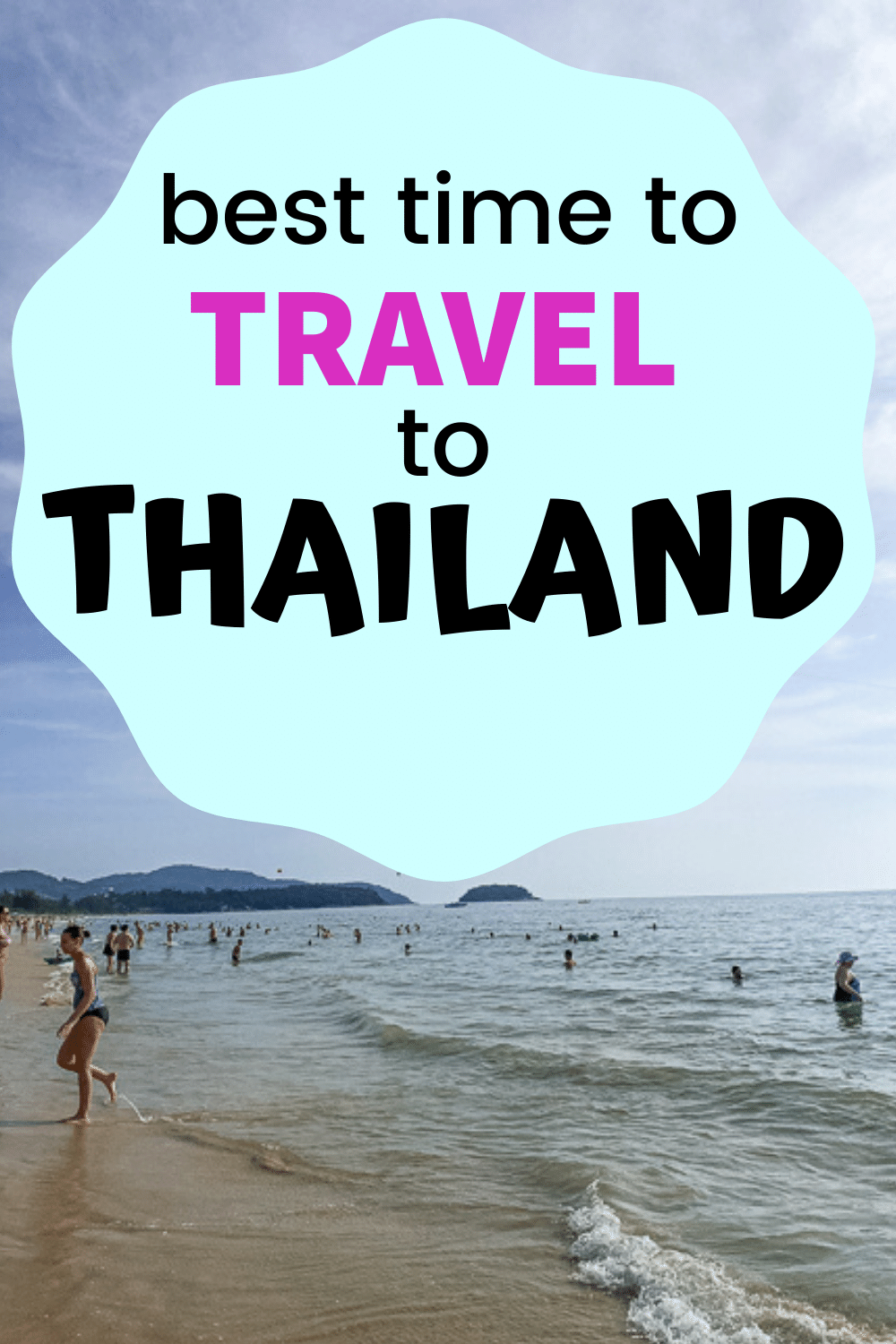When is the best time to travel to Thailand