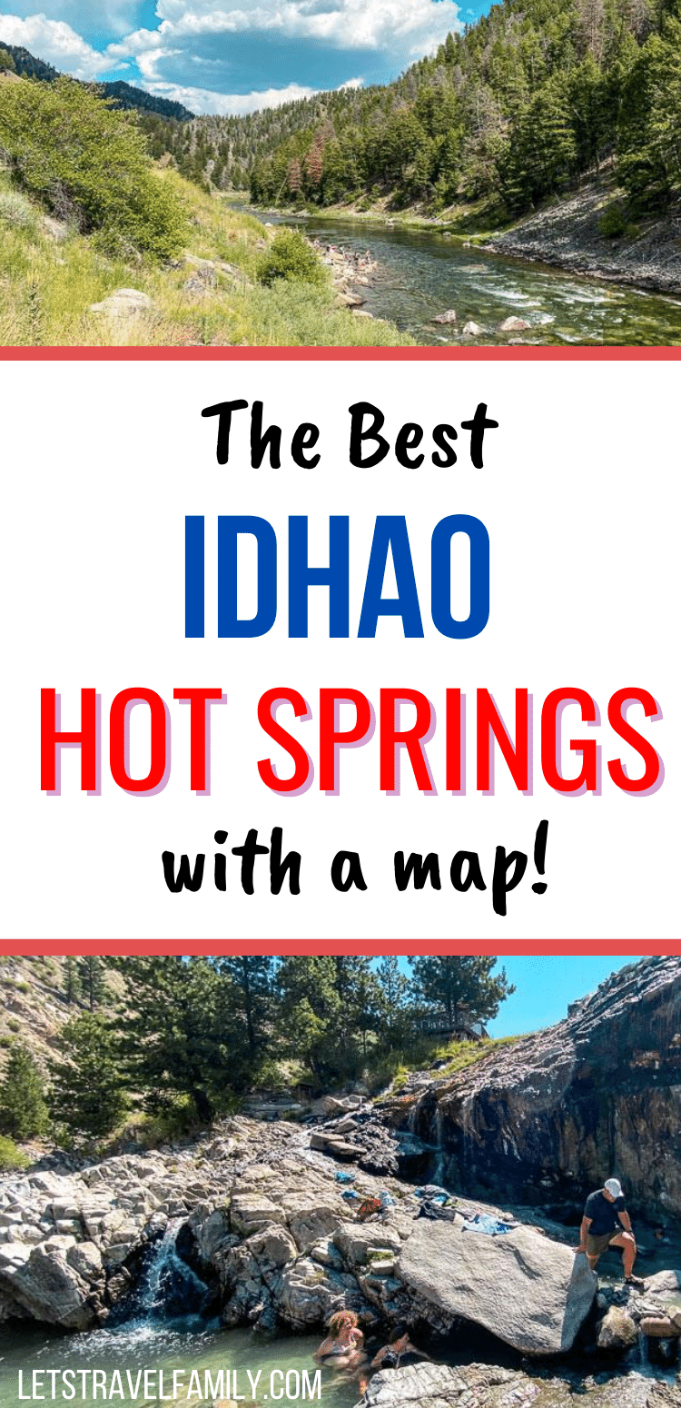 Best Idaho Hot Springs with a map