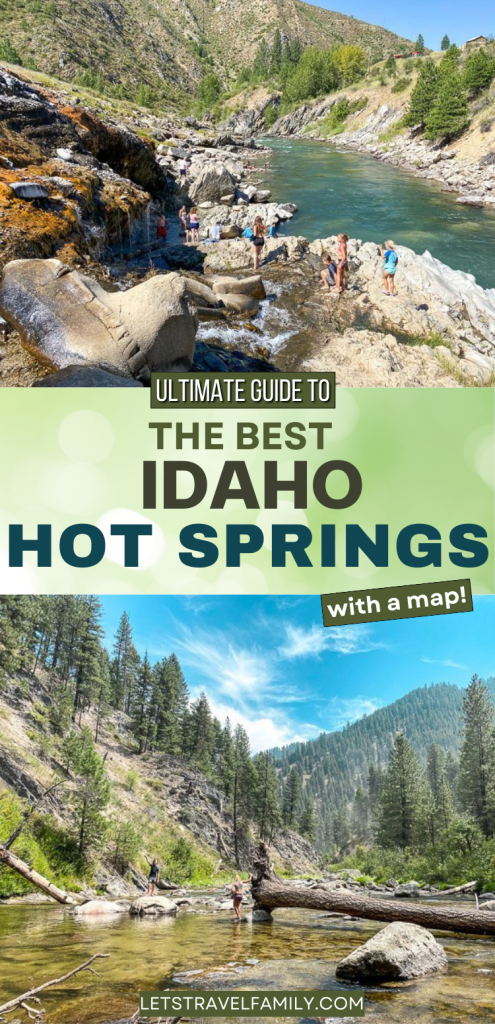 Best Idaho Hot Springs with a map