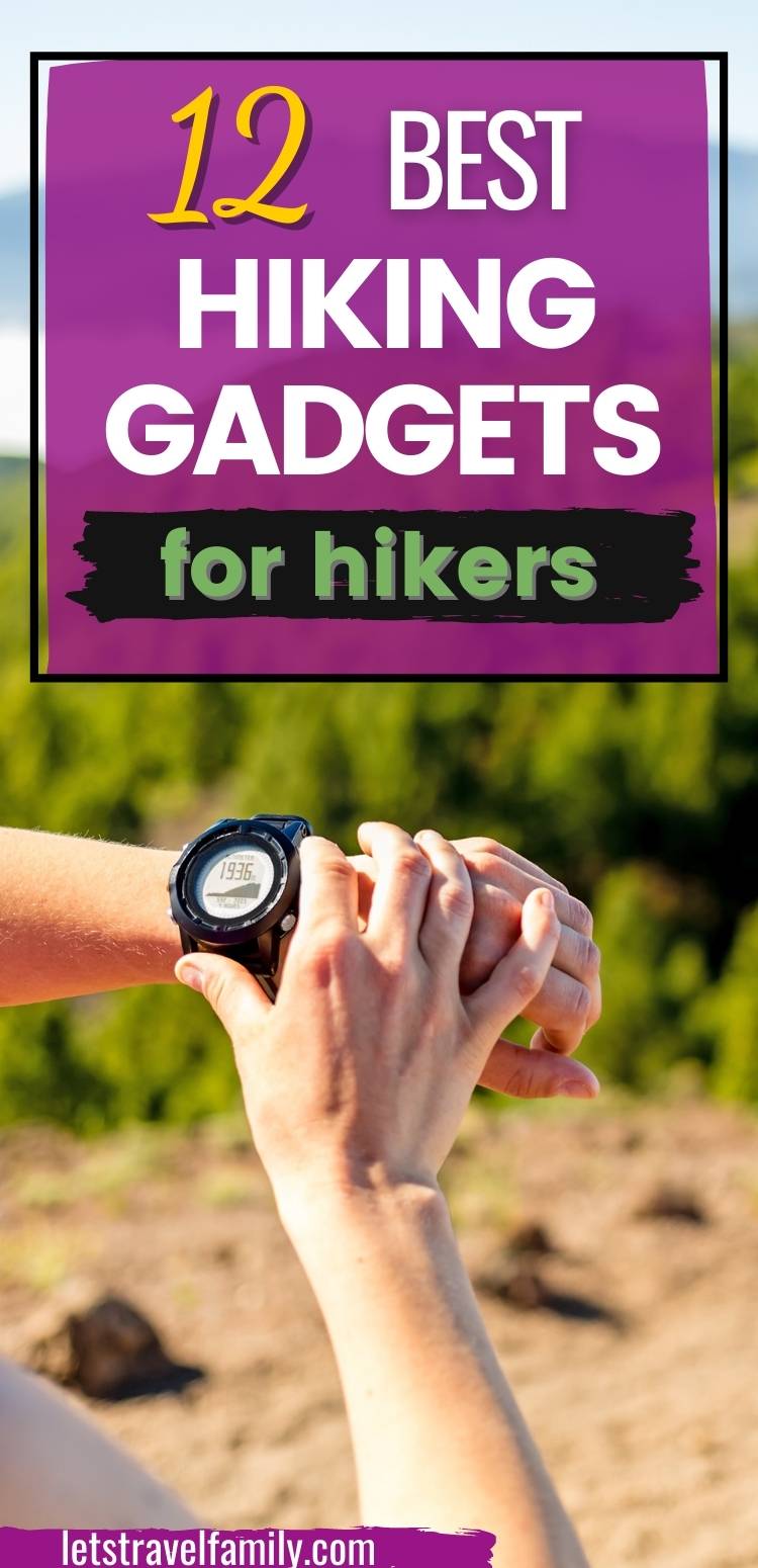 Best Hiking Gadgets for Hikers