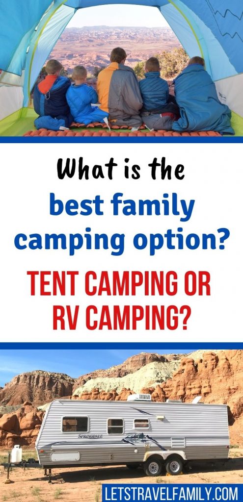 Tent camping or RV camping