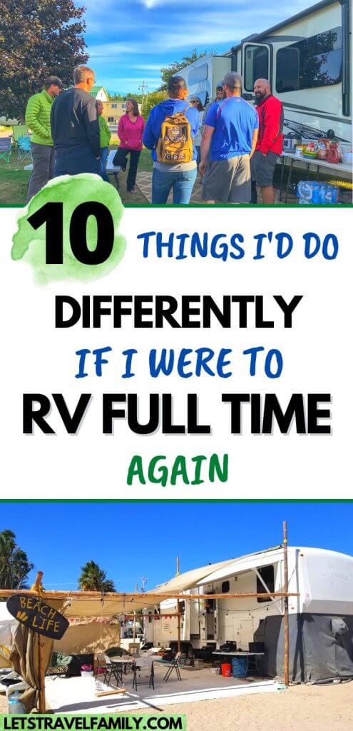 10 Things Different If RV Full Time Again (1)