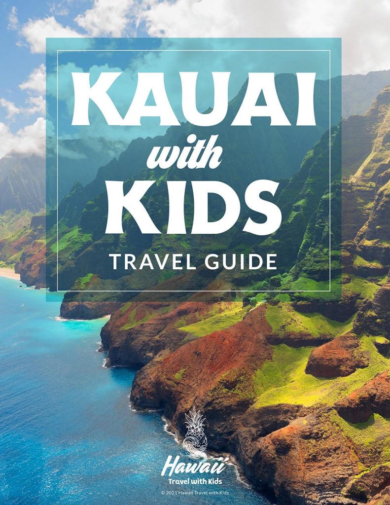 Kauai with kids guide