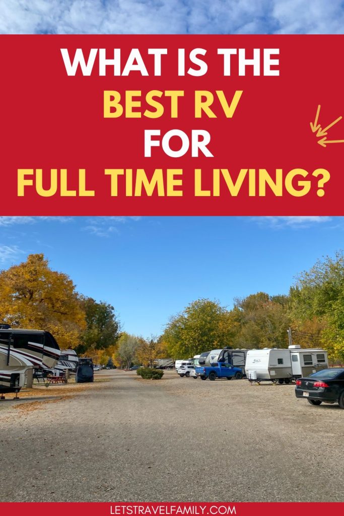 Best RV For Full Time Living