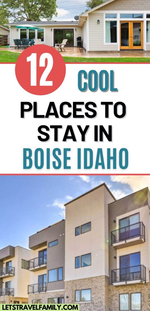 Cool Place To Stay In Boise Idaho