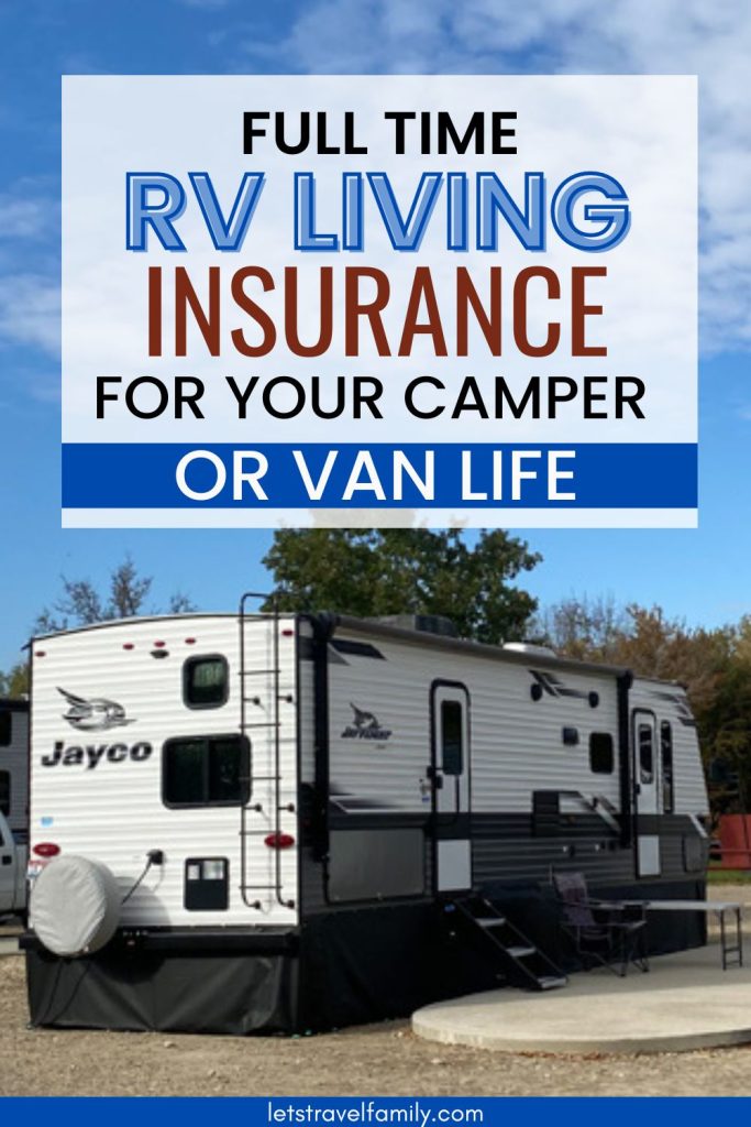 BEST full time rv living insurance