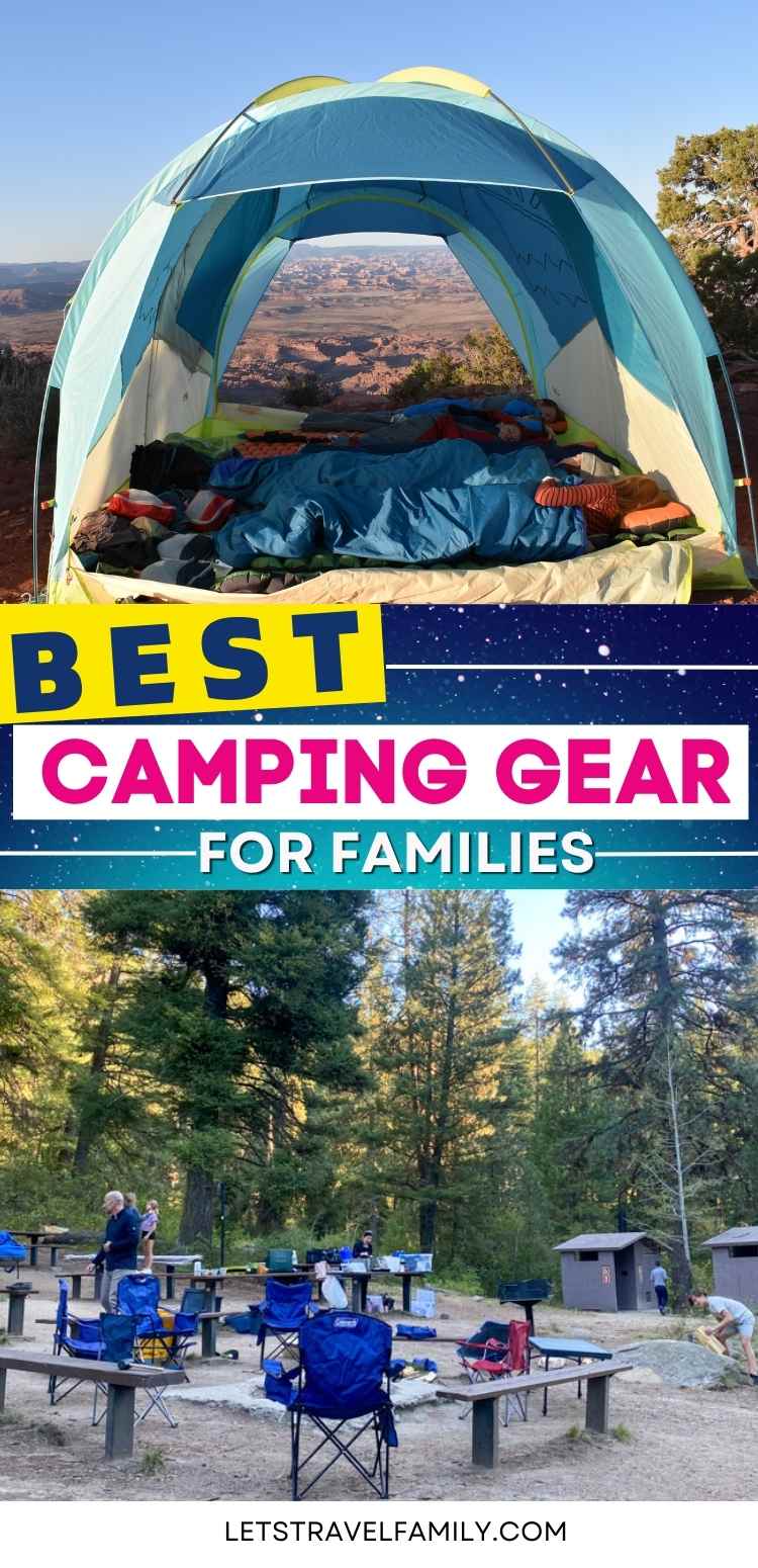 Best Camping Gear For Families Let's Travel Family