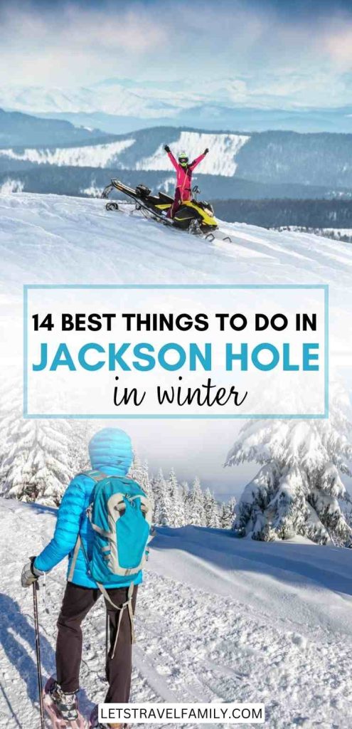 best time to visit jackson hole in winter