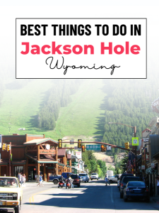 JACKSON HOLE