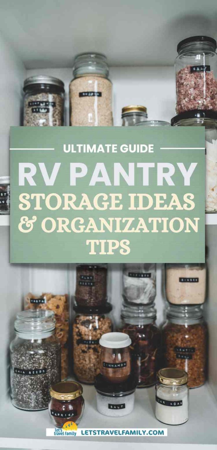 RV Pantry Storage Ideas and Organization Tips