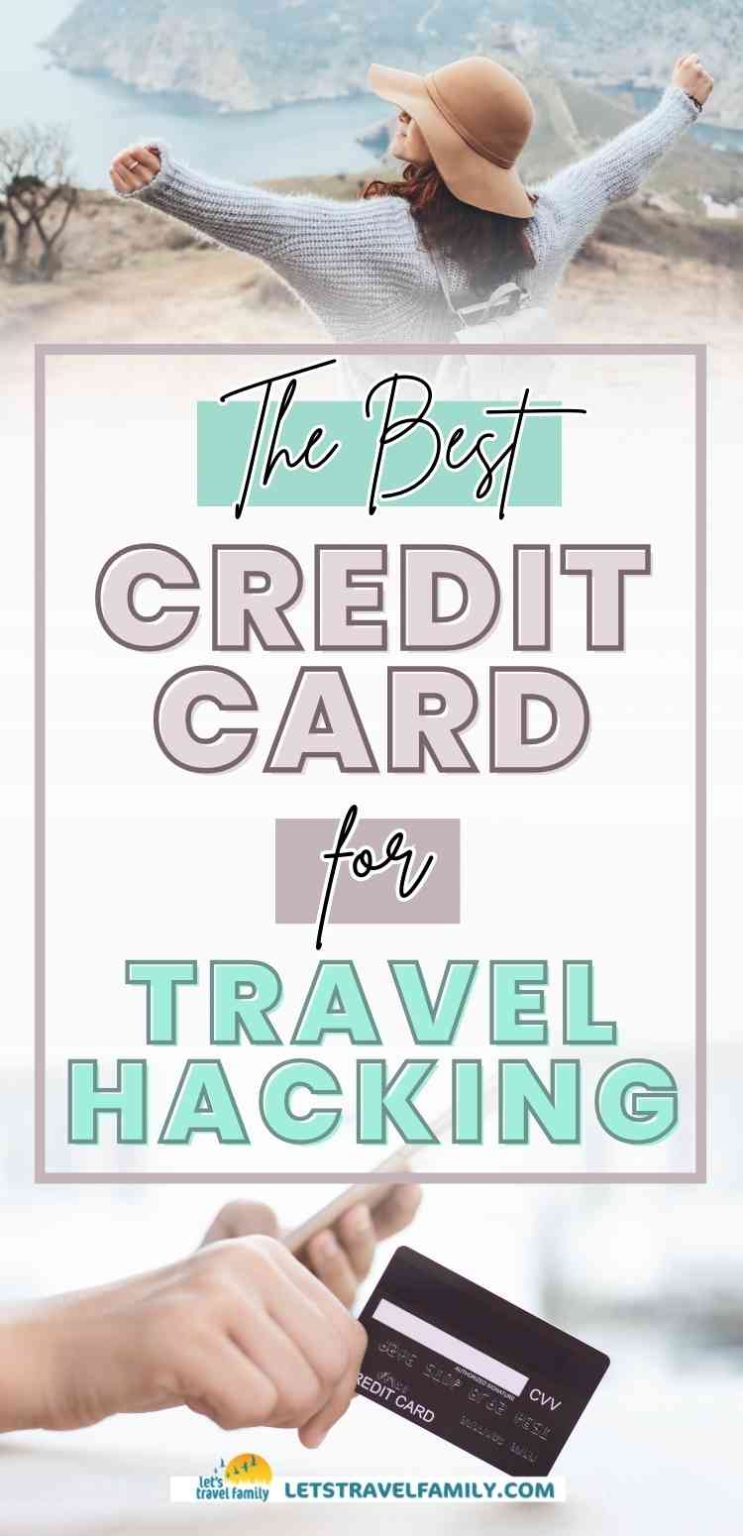 Best Credit Card for Travel Hacking